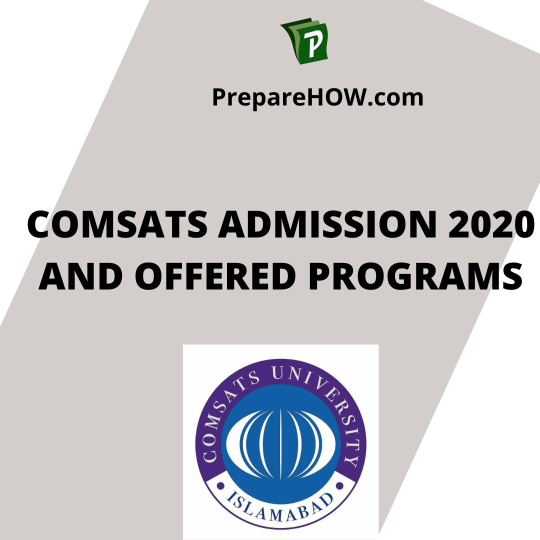 COMSATS Admission And Offered Programs| Important Admission Guide